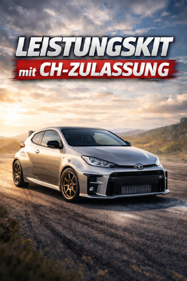 HK-Power Tuning Paket Toyota GR Yaris GEN1 mit CH-Zulassung