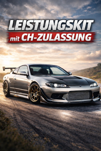 Nissan Slivia S15 OEM Leistungskit mit CH-Zulassung
